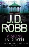 J. D. Robb - Visions In Death