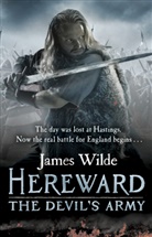 James Wilde, Wilde James - Hereward: The Devil's Army (The Hereward Chronicles: book 2)