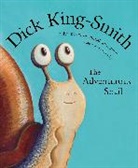 Dick King Smith, Dick King-Smith - The Adventurous Snail