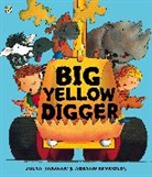 Julia Jarman, Adrian Reynolds, Adrian Reynolds - Big Yellow Digger