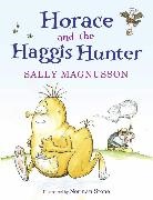 Sally Magnusson, Norman Stone - Horace and the Haggis Hunter