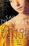 Sarah Dunant, Dunant Sarah - The Birth Of Venus