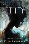 Theo Lawrence, Lawrence Theo - Mystic City