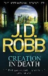 J. D. Robb - Creation In Death