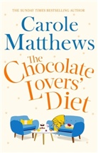 Carole Matthews, Carole Matthews - The Chocolate Lovers' Diet
