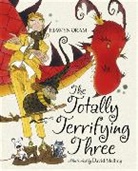 Melling, David Melling, ORA, Oram, Hiawyn Oram, David Melling - The Totally Terrifying Three