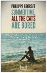 Philippe Georget - Summertime All the Cats Are Bored