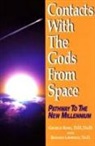 George King, Richard Lawrence - Contacts with the Gods from Space