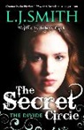 L J Smith, L J Smith, L. J. Smith, L.J. Smith - The Secret Circle: The Divide