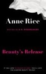 Anne Rice, A N Roquelaure, A. N. Roquelaure, A.N. Roquelaure - Beauty's Release