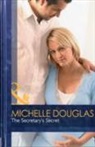 Michelle Douglas - Secretary''s Secret