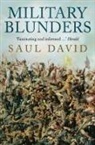 Saul David - Military Blunders