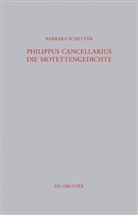 Barbara Schetter - Philippus Cancellarius