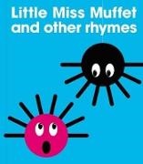 Patrick George, PatrickGeorge, PatrickGeorge - Little Miss Muffet and Other Rhymes