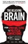 Michael Shermer, Shermer Michael - The Believing Brain