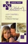 Judy Campbell - Reunited: A Miracle Marriage