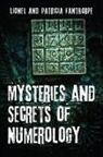 Lionel Fanthorpe, Lionel &amp; Patricia Fanthorpe, Lionel And Patricia Fanthorpe, Patricia Fanthorpe - Mysteries and Secrets of Numerology