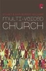 Sian Murray, Stuart Murray, Sian Murray Williams, Stuart Murray Williams, Murray Williams, Sian Murray Williams... - Multi-Voiced Church