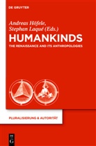Andrea Höfele, Andreas Höfele, Stephan Laque, Laqué, Laqué, Stephan Laqué - Humankinds