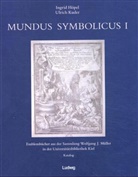 Ingrid Höpel, Ulrich Kuder - Mundus Symbolicus. Tl.1
