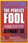 Stewart Lee, Lee Stewart - The Perfect Fool