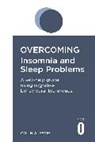 Colin Espie, Colin A Espie, Colin A. Espie, Espie Colin A. - Overcoming Insomnia and Sleep Problems