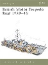 Angus Konstam, Konstam Angus, Tony Bryan, Bryan Tony - British Motor Torpedo Boat 1939-45