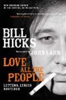 Bill Hicks - Love all the People