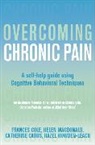 Catherine Carus, Dr. Frances Cole, Frances Cole, Hazel Howden-Leach, Hazel Howden- Leach, Helen Macdonald - Overcoming Chronic Pain