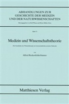Alfred Reckenfelderbäumer, Martin Reckenfelderbäumer - Medizin und Wissenschaftstheorie