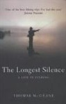 Thomas McGuane, McGuane Thomas - The Longest Silence