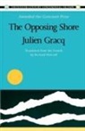 Julen Gracq, Julien Gracq - Opposing Shore