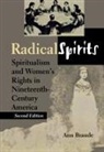 Ann Braude - Radical Spirits, Second Edition