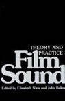 Elisabeth Weis, Elisabeth Belton Weis, Elizabeth Belto Weis, Weiss E and Bilton J, John Belton, Belton John... - Film Sound