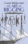 Captain George Biddlecombe, George Biddlecombe, George Biddlecombe, David Steel - The Art of Rigging
