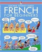 Angela Wilkes, John Shackell - French for Beginners