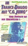 Mirabelle Coudris, Rene Coudris, René Coudris - Im Trance-Dialog mit C.G. Jung. Oder Kontakte mit dem Unterbewusstsei Channeling Chronik - 2: Channeling Chronik, 12/87-2/88