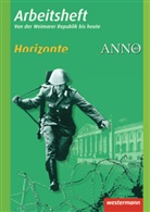 Ulrich Baumgärtner, Klaus Fieberg, Klau Fieberg, Klaus Fieberg - Horizonte / ANNO Arbeitshefte - 4: Horizonte / ANNO - Ausgabe 2010