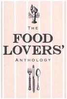 Bodleian Library (COR), Bodleian Lib, Bodleian Library, Bodleian Library the - The Food Lovers' Anthology