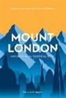 Tom Chivers, Tom Chivers, Martin Kratz - Mount London