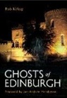 Rob Kirkup - Ghosts of Edinburgh