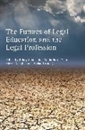 Sonia Harris-Short, Hilary Sommerlad, Hilary Harris-Short Sommerlad, S Vaughan, Sonia Harris-Short, Harris-Short Sonia... - The Futures of Legal Education and the Legal Profession