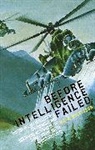 Mark Wilkinson, Wilkinson Mark - Before Intelligence Failed