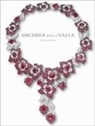 M. Della Valle, Michele Della Valle, M. Della Valle, M. Della Valle - Michele della Valle: Jewels and Myths