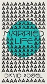David Vogel - Married Life