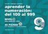 Jesús Jarque García - Aprender la numeración : del 100 al 999 : nivel 9 : para niños de 7 años