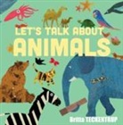 Harriet Blackford, Britta Teckentrup - Let''s Talk About Animals