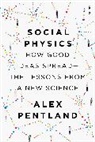 Alex Pentland, Alex Pentland - Social Physics