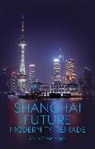 Anna Greenspan, Greenspan Anna - Shanghai Future