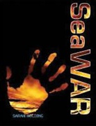 Sarah Holding, Holding Sarah - SeaWAR.Book 2 of the SeaBEAN Trilogy